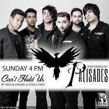 Palisades : Can't Hold Us